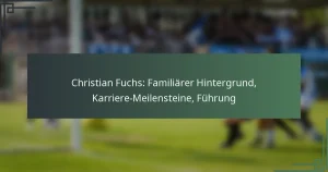 Christian Fuchs: Familiärer Hintergrund, Karriere-Meilensteine, Führung